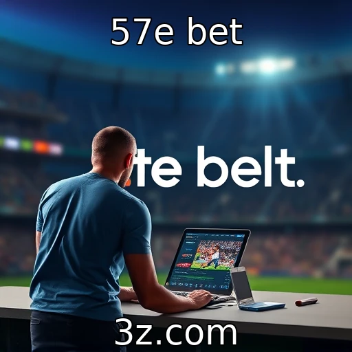 57e bet